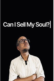 Can I Sell My Soul?