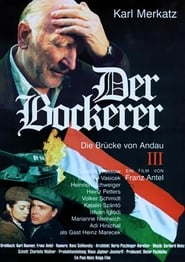 مشاهدة فيلم Der Bockerer III – Die Brücke von Andau 2000 مترجم أون لاين بجودة عالية