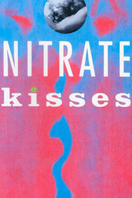 Nitrate Kisses постер