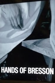 Regarder Hands of Bresson Film En Streaming  HD Gratuit Complet