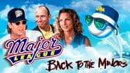 Major League: Back To the Minors