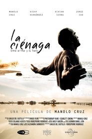 La ciénaga entre el mar y la tierra (2016)