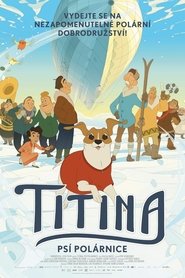 Titina, psí polárnice (2022)