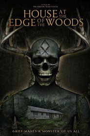 House at the Edge of the Woods
