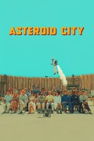 Asteroid City 2023