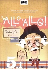 ‘Allo ‘Allo! Sezonul 5 Episodul 22 ‘Allo ‘Allo! Sezonul 5 Episodul 22