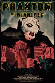 Poster Phantom of Winnipeg 2019