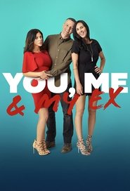 Voir You, Me & My Ex en streaming – Dustreaming