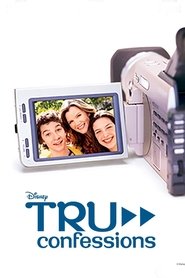 Tru Confessions (2002) Tru Confessions (2002)