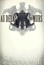 Au-delà des murs serie en streaming 