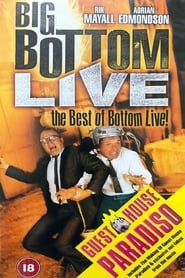 Full Cast of Big Bottom Live - The Best of Bottom Live