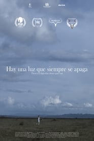 Poster Hay una Luz que Siempre se Apaga