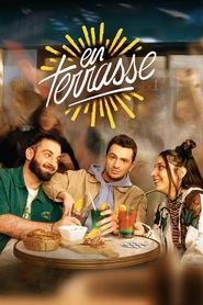 Serie streaming | voir En Terrasse en streaming | HD-serie