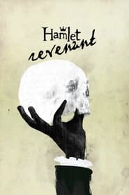 Full Cast of Hamlet Revenant