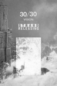 30/30 Vision: Three Decades of Strand Releasing