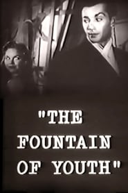 The Fountain of Youth (TV) (1958)