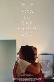 Poster How to say goodbye