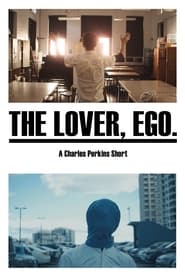 The Lover, Ego.