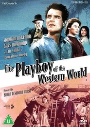 The Playboy of the Western World (1962) The Playboy of the Western World (1962)