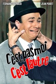 Poster C'est pas moi, c'est l'autre