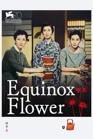 Watch Equinox Flower Full Movie Online 1958