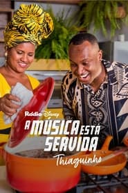 Poster A Música Está Servida: Thiaguinho