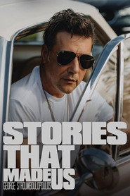 Stories That Made Us with George Stroumboulopoulos