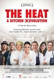 The Heat A Kitchen R evolution Kompletter Film Deutsch