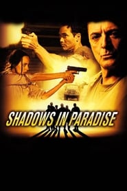 Shadows in Paradise постер