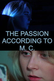 The Passion According to M.C.