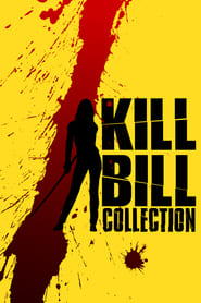 Kill Bill Collection streaming