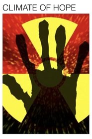 Climate of Hope (2007)