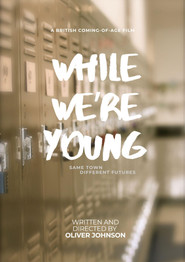 While We’re Young