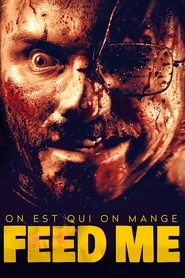 Voir Feed Me streaming complet gratuit | film streaming, streamizseries.net