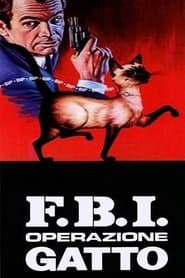 F.B.I. operazione gatto (1965)