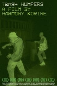 Trash Humpers постер