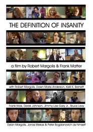 Full Cast of The Definition of Insanity