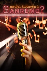 Poster for Perché Sanremo è Sanremo?