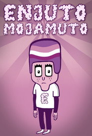 Poster Enjuto Mojamuto - Season 2 Episode 2 : Politono bufl&oacute; 2013