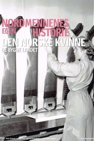 Poster Nordmennenes Egen Historie - Den Norske Kvinne 2006