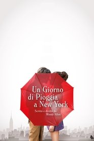 Un giorno di pioggia a New York) Un giorno di pioggia a New York (2019)