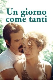 Un giorno come tanti 2013 bluray ita completo cinema full movie
botteghino cb01 ltadefinizione01