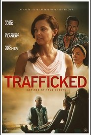 Trafficked / Трафик (2017)