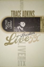 Poster Trace Adkins: Live from Austin TX 1997 Poster Trace Adkins: Live from Austin TX 1997