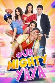 Poster Our Mighty Yaya 2017