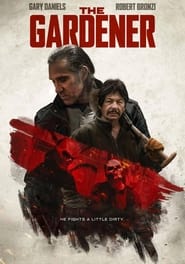 The Gardener film en streaming