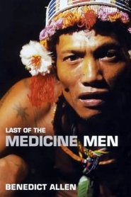 Last of the Medicine Men (2000)