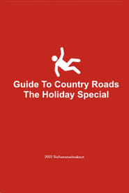 Guide To Country Roads: The Holiday Special