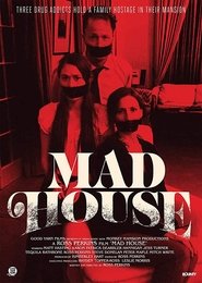 Mad House movie