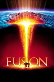 Fusion (The core) movie